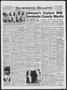 Newspaper: Brownwood Bulletin (Brownwood, Tex.), Vol. 56, No. 175, Ed. 1 Monday,…