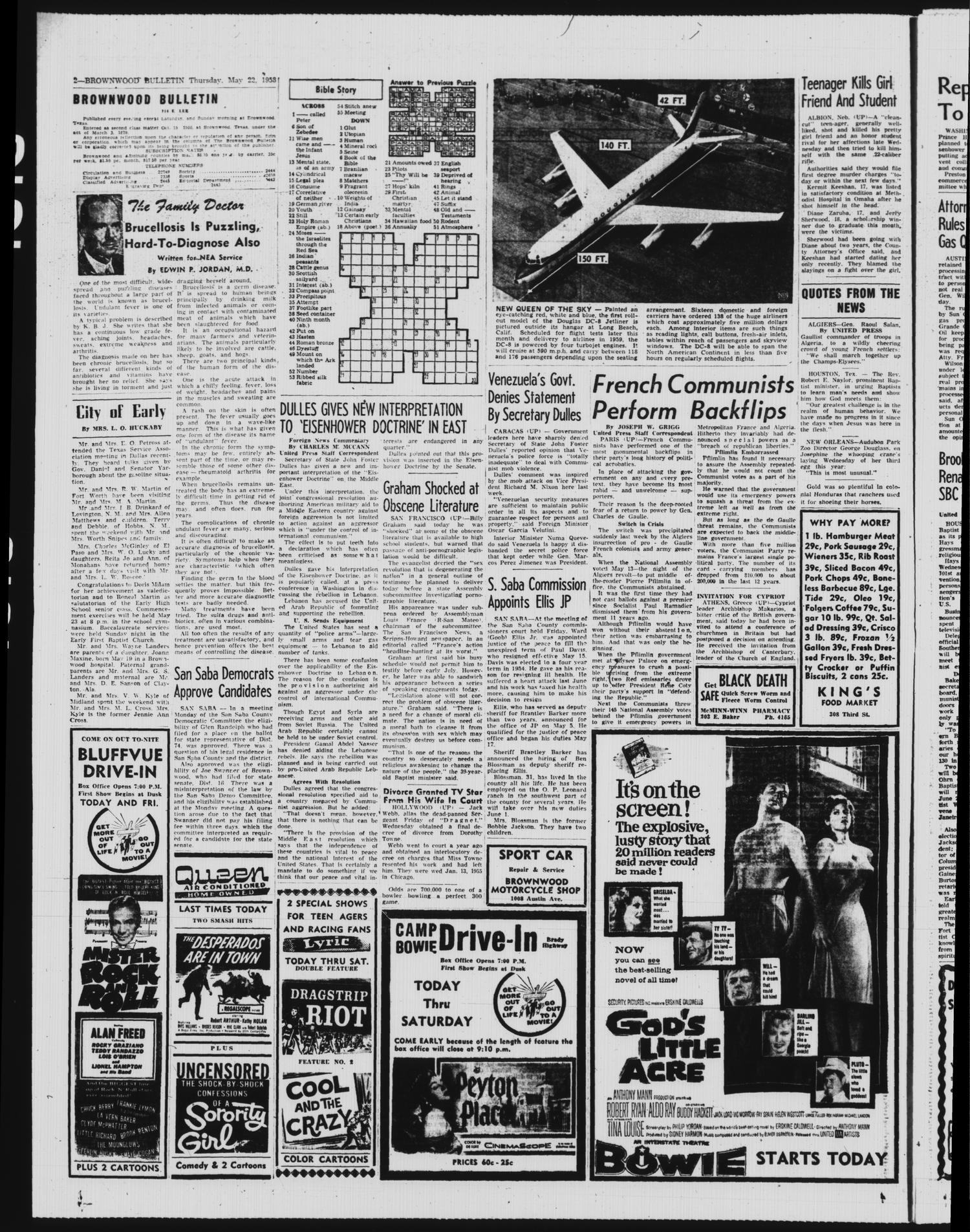 Brownwood Bulletin (Brownwood, Tex.), Vol. 58, No. 188, Ed. 1 Thursday, May 22, 1958
                                                
                                                    [Sequence #]: 2 of 10
                                                