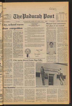 The Paducah Post (Paducah, Tex.), Vol. 78, No. 3, Ed. 1 Thursday, March 15, 1984