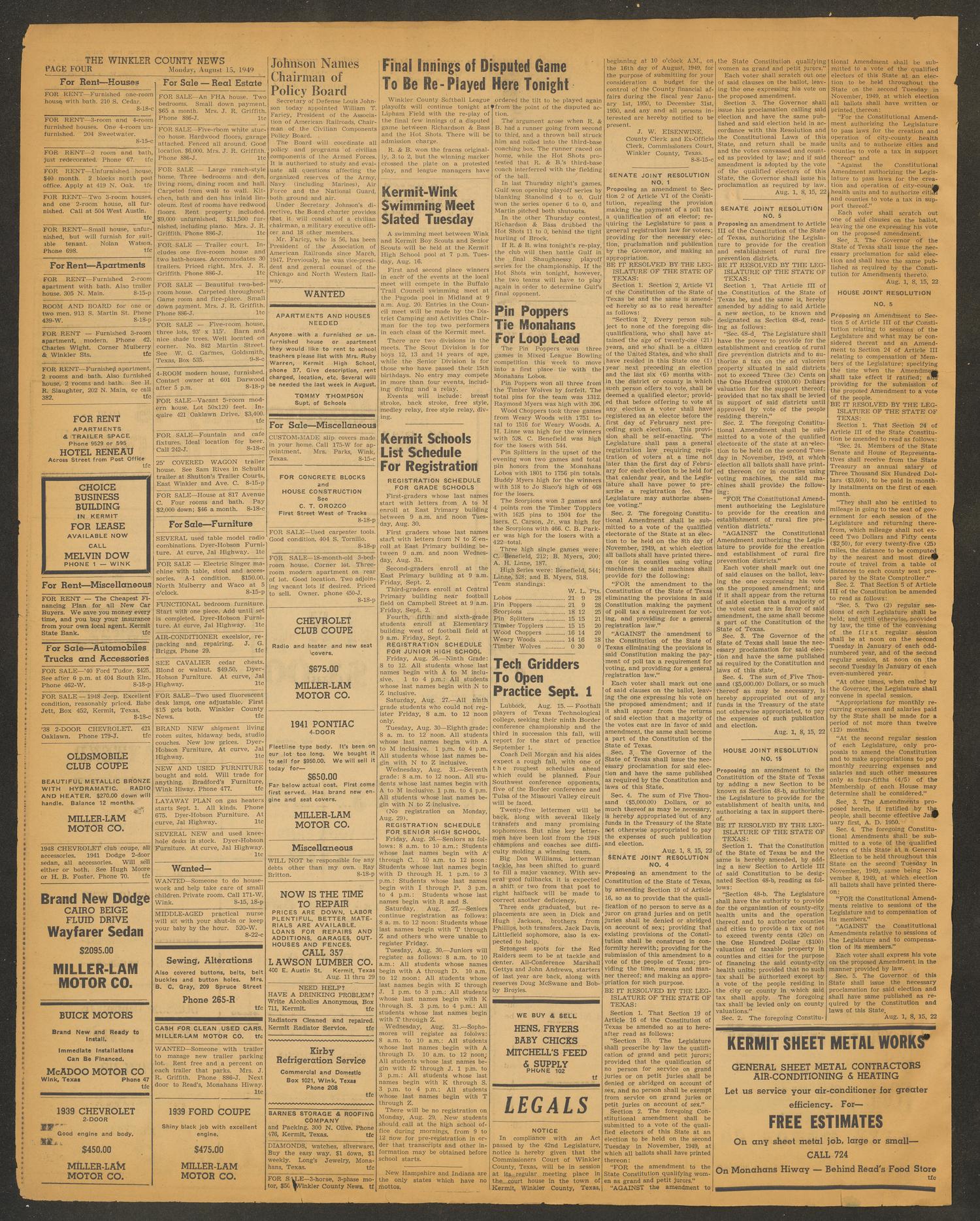 The Winkler County News (Kermit, Tex.), Vol. 13, No. 36, Ed. 1 Monday, August 15, 1949
                                                
                                                    [Sequence #]: 4 of 6
                                                