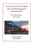Report: Texas School for the Blind and Visually Impaired Annual Report: 2018