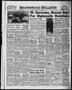Thumbnail image of item number 1 in: 'Brownwood Bulletin (Brownwood, Tex.), Vol. 55, No. 285, Ed. 1 Tuesday, September 13, 1955'.