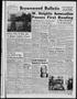 Newspaper: Brownwood Bulletin (Brownwood, Tex.), Vol. 59, No. 24, Ed. 1 Tuesday,…