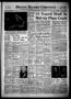 Thumbnail image of item number 1 in: 'Denton Record-Chronicle (Denton, Tex.), Vol. 52, No. 139, Ed. 1 Wednesday, January 12, 1955'.