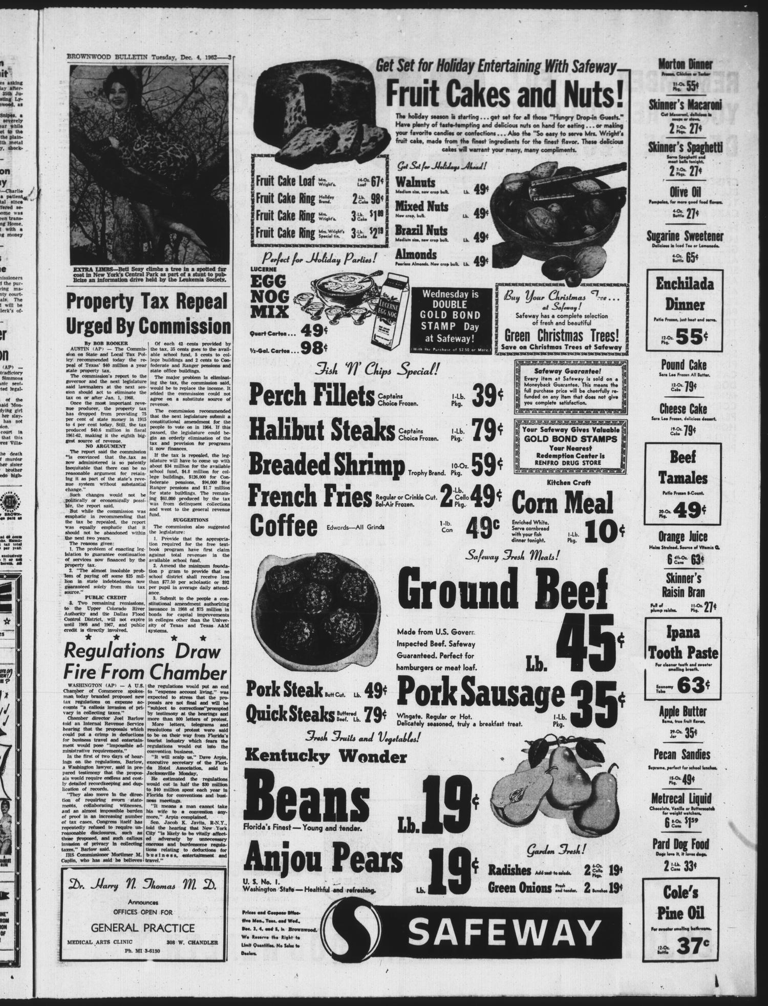 Brownwood Bulletin (Brownwood, Tex.), Vol. 63, No. 44, Ed. 1 Tuesday, December 4, 1962
                                                
                                                    [Sequence #]: 3 of 20
                                                