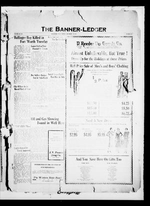 Primary view of object titled 'The Banner-Ledger (Ballinger, Tex.), Vol. 49, No. 14, Ed. 1 Friday, December 20, 1929'.
