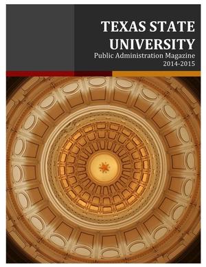 Primary view of object titled 'Texas State University Public Administration Magazine, 2015-2016'.