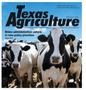 Journal/Magazine/Newsletter: Texas Agriculture, Volume 36, Number 8, February 2021