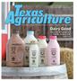 Journal/Magazine/Newsletter: Texas Agriculture, Volume 36, Number 12, June 2021