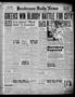 Primary view of Henderson Daily News (Henderson, Tex.), Vol. 10, No. 218, Ed. 1 Thursday, November 28, 1940