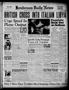 Newspaper: Henderson Daily News (Henderson, Tex.), Vol. 10, No. 233, Ed. 1 Monda…