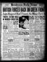 Newspaper: Henderson Daily News (Henderson, Tex.), Vol. 11, No. 22, Ed. 1 Monday…