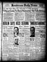 Newspaper: Henderson Daily News (Henderson, Tex.), Vol. 11, No. 47, Ed. 1 Tuesda…