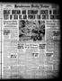 Newspaper: Henderson Daily News (Henderson, Tex.), Vol. 11, No. 55, Ed. 1 Thursd…