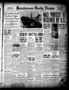 Newspaper: Henderson Daily News (Henderson, Tex.), Vol. 11, No. 78, Ed. 1 Wednes…