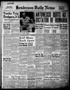 Newspaper: Henderson Daily News (Henderson, Tex.), Vol. 11, No. 168, Ed. 1 Wedne…