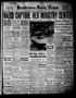 Newspaper: Henderson Daily News (Henderson, Tex.), Vol. 11, No. 185, Ed. 1 Tuesd…