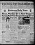 Newspaper: Henderson Daily News (Henderson, Tex.), Vol. 11, No. 284, Ed. 1 Frida…