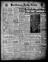 Newspaper: Henderson Daily News (Henderson, Tex.), Vol. 12, No. 13, Ed. 1 Friday…