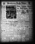 Newspaper: Henderson Daily News (Henderson, Tex.), Vol. 12, No. 47, Ed. 1 Wednes…