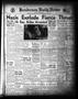 Newspaper: Henderson Daily News (Henderson, Tex.), Vol. 12, No. 99, Ed. 1 Monday…