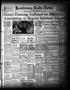Newspaper: Henderson Daily News (Henderson, Tex.), Vol. 12, No. 136, Ed. 1 Tuesd…