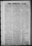 Newspaper: The Morning Star. (Houston, Tex.), Vol. 4, No. 401, Ed. 1 Thursday, S…
