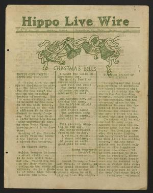 Primary view of object titled 'Hippo Live Wire (Hutto, Tex.), Vol. 2, No. 13, Ed. 1 Wednesday, December 21, 1938'.