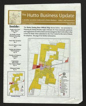 Primary view of object titled 'The Hutto Business Update (Hutto, Tex.), Vol. 1, No. 1, Ed. 1 Tuesday, March 1, 2005'.