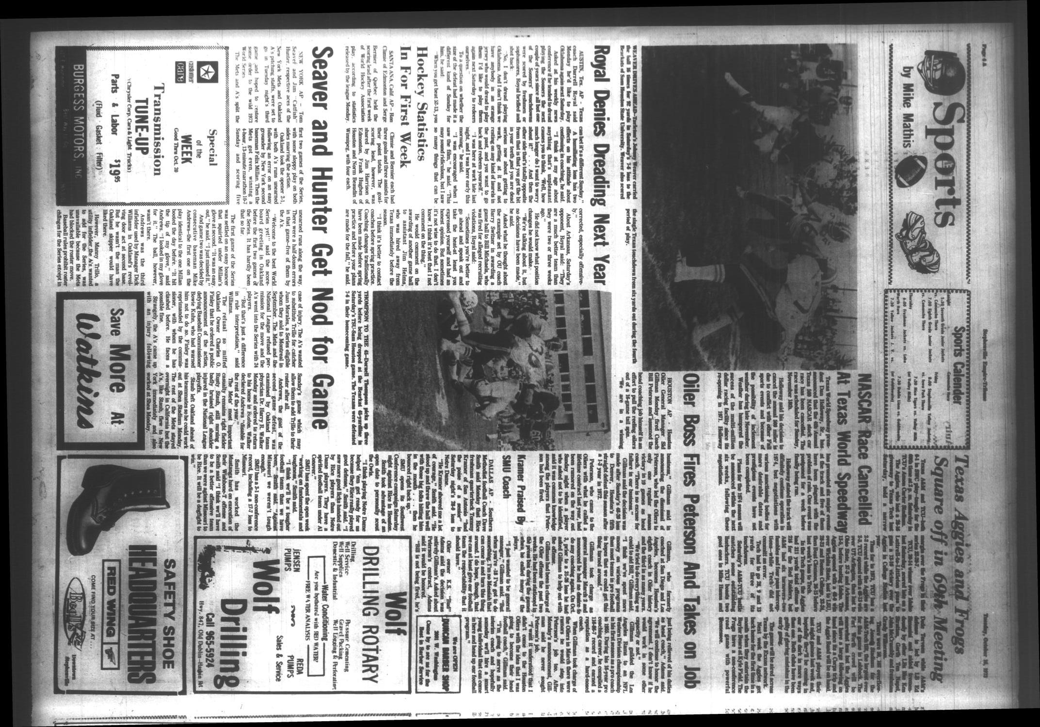 Stephenville Empire-Tribune (Stephenville, Tex.), Vol. 104, No. 199, Ed. 1 Tuesday, October 16, 1973
                                                
                                                    [Sequence #]: 4 of 10
                                                