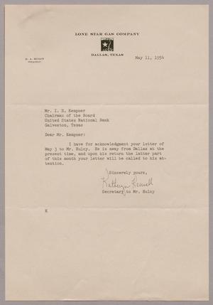 Primary view of object titled '[Letter from Lone Star Gas Company to I. H. Kempner, May 11, 1954]'.