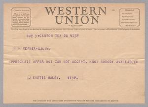 Primary view of object titled '[Telegram from J. Evetts Haley to I. H. Kempner]'.