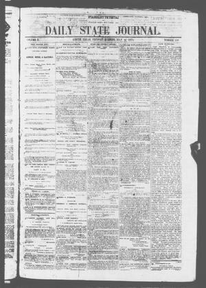 Primary view of object titled 'Daily State Journal. (Austin, Tex.), Vol. 2, No. 136, Ed. 1 Tuesday, July 4, 1871'.