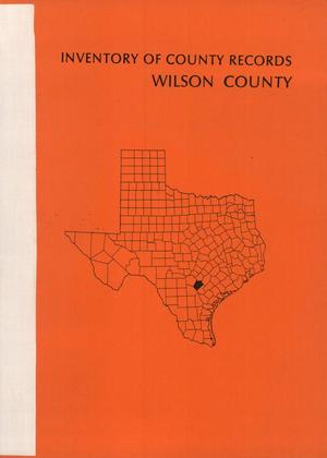 Primary view of object titled 'Inventory of County Records: Wilson County Courthouse'.