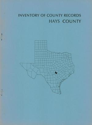 Primary view of object titled 'Inventory of County Records: Hays County Courthouse'.