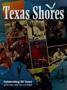 Journal/Magazine/Newsletter: Texas Shores, Volume 45, 2021