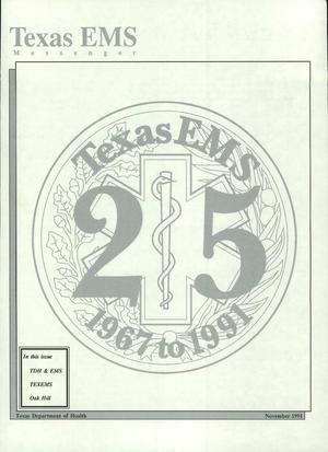Primary view of object titled 'Texas EMS Messenger, Volume 12, Number 9, November 1991'.