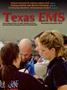 Journal/Magazine/Newsletter: Texas EMS Magazine, Volume 31, Number 6, November/December 2010