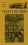 Journal/Magazine/Newsletter: Texas Libraries, Volume 42, Number 3, Fall 1980
