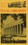 Journal/Magazine/Newsletter: Texas Libraries, Volume 40, Number 2, Summer 1978