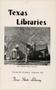 Journal/Magazine/Newsletter: Texas Libraries, Volume 19, Number 2, February 1957