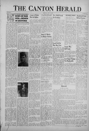Primary view of object titled 'The Canton Herald (Canton, Tex.), Vol. 63, No. 19, Ed. 1 Thursday, May 10, 1945'.