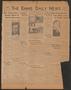 Newspaper: The Ennis Daily News (Ennis, Tex.), Vol. 42, No. [327], Ed. 1 Thursda…