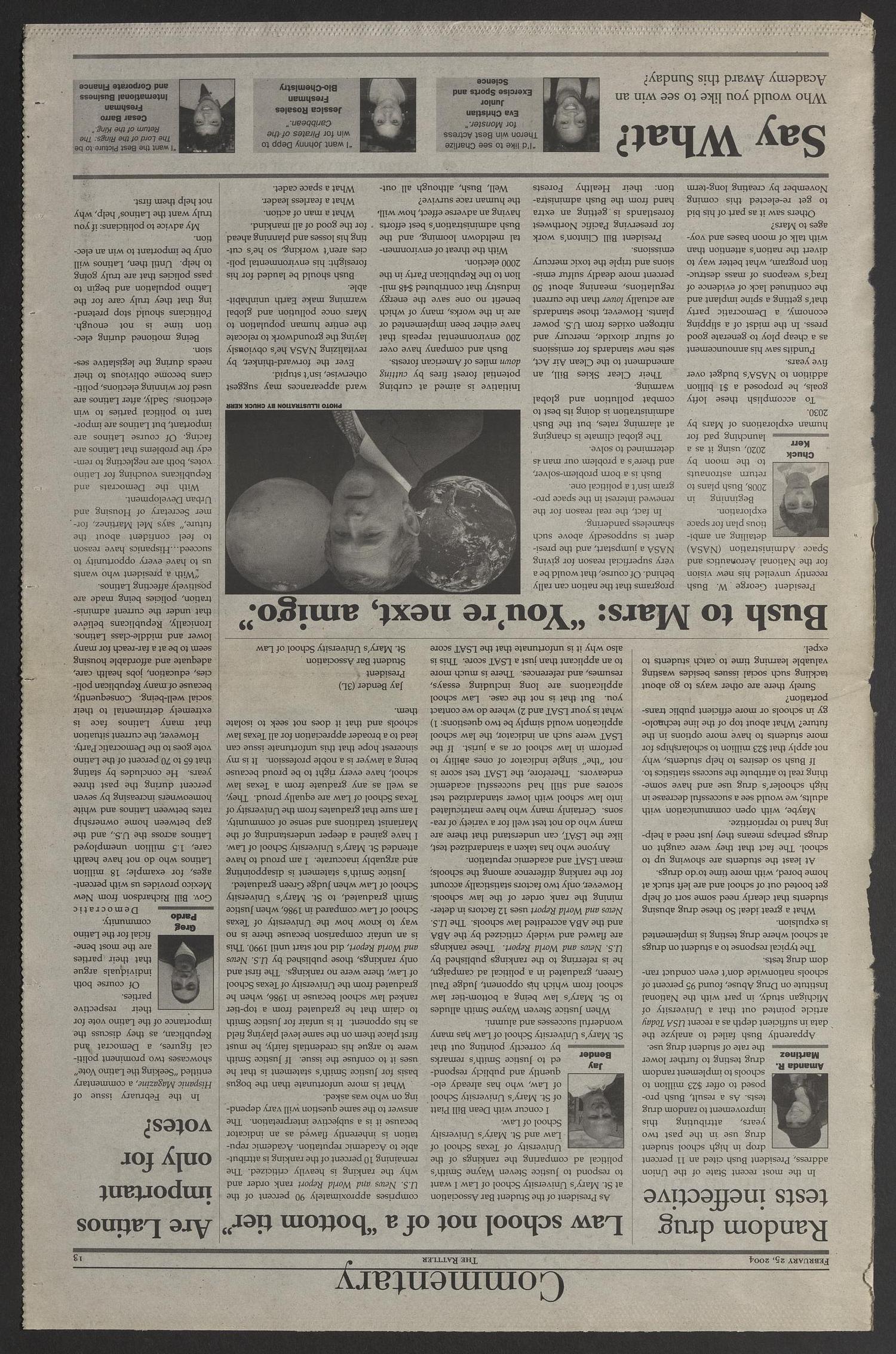 The Rattler (San Antonio, Tex.), Vol. 91, No. 8, Ed. 1 Wednesday, February 25, 2004
                                                
                                                    [Sequence #]: 13 of 16
                                                