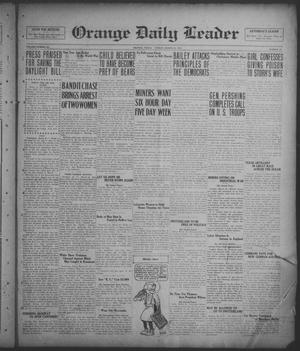 Primary view of object titled 'Orange Daily Leader (Orange, Tex.), Vol. 15, No. 70, Ed. 1 Friday, March 21, 1919'.