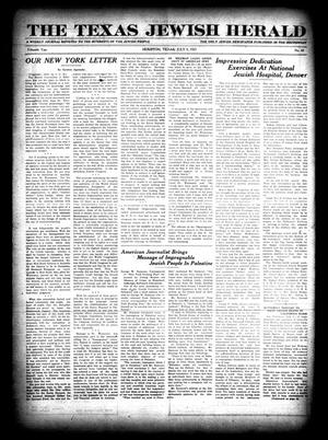 Primary view of object titled 'The Texas Jewish Herald (Houston, Tex.), Vol. 15, No. 44, Ed. 1 Thursday, July 5, 1923'.