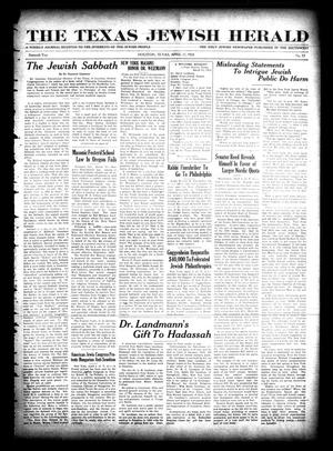Primary view of object titled 'The Texas Jewish Herald (Houston, Tex.), Vol. 16, No. 33, Ed. 1 Thursday, April 17, 1924'.