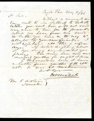Primary view of [Letter from E. B. Nichols to Fred A. Rice - May 11, 1864]