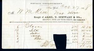 Primary view of object titled '[Receipt of goods purchased by William M. Rice from Alex. T. Stewart & Co. - October 27, 1868]'.