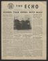 Newspaper: The Echo (Austin, Tex.), Vol. 14, No. 1, Ed. 1 Wednesday, October 10,…